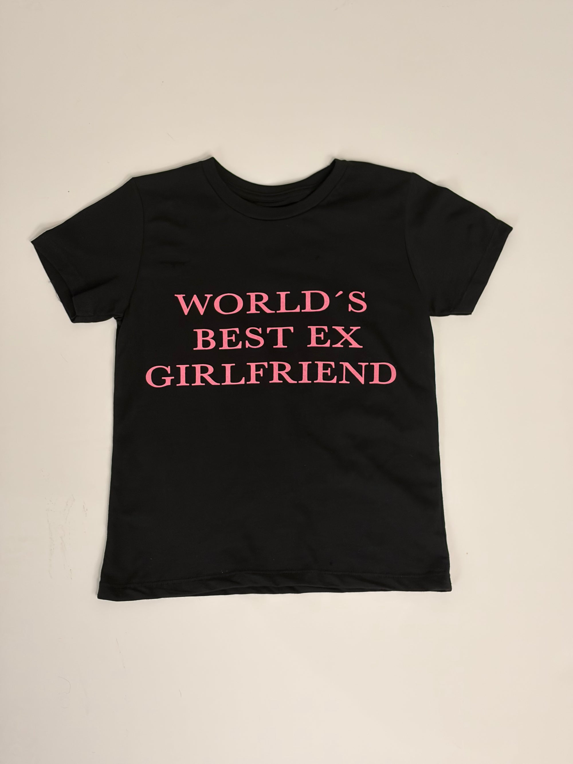 World's Best Ex Girlfriend Ever T-shirt